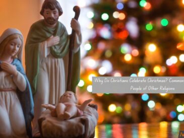 Why Do Christians Celebrate Christmas? Common Questions from People of Other Religions - Meghashop